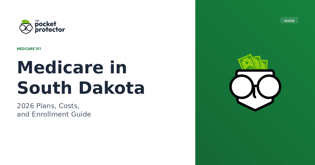 Medicare in South Dakota: 2026 Plans, Costs, and Enrollment Guide